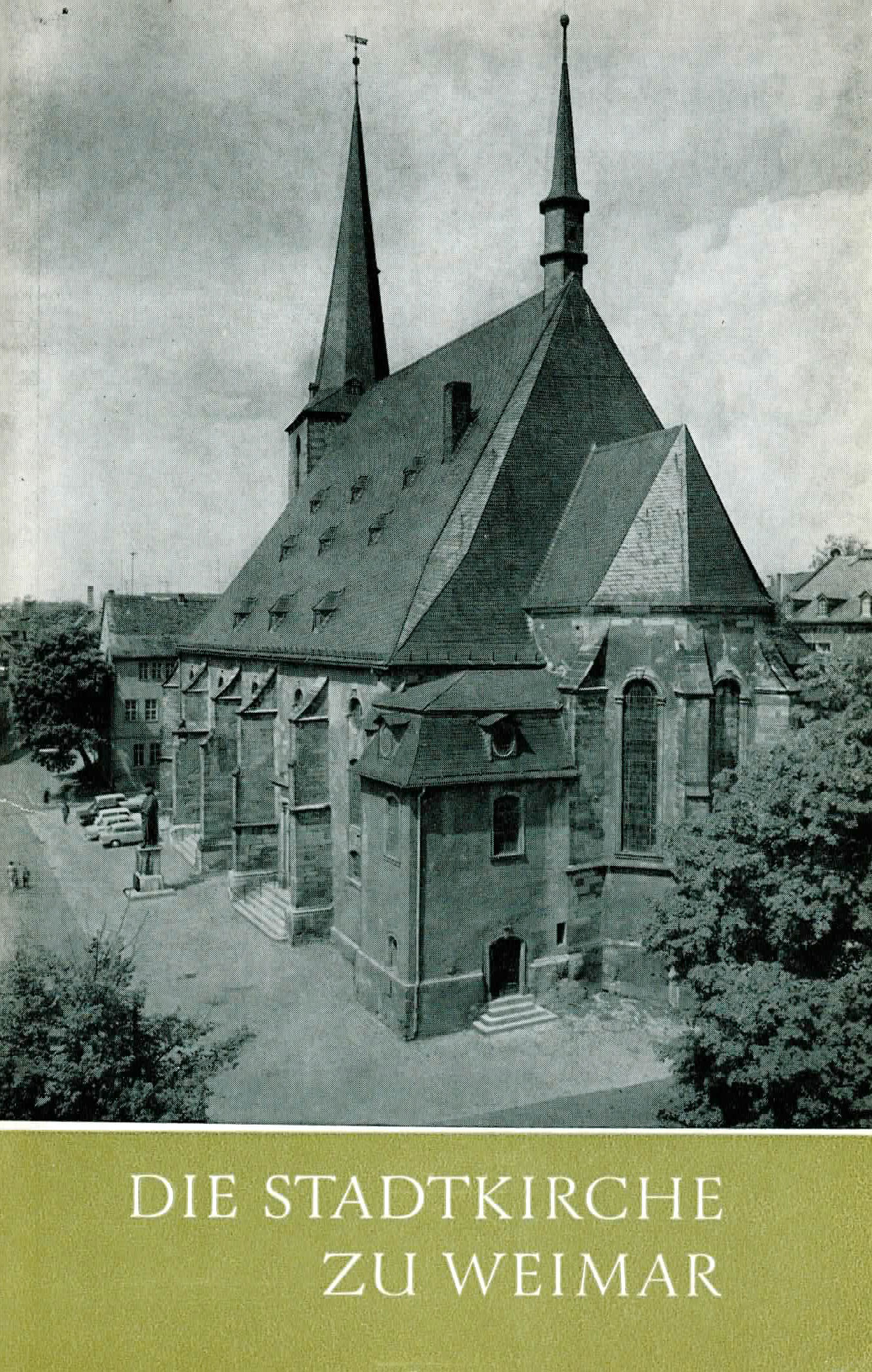 Die Stadtkirche zu Weimar - Löffler, Fritz